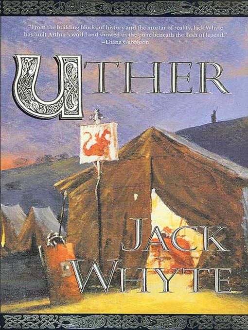 Title details for Uther by Jack Whyte - Available